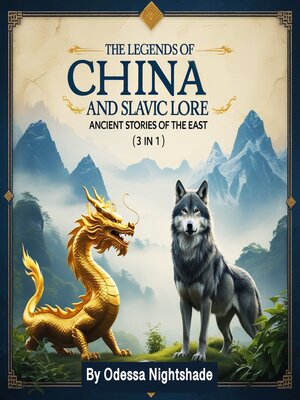 cover image of The Legends of China and Slavic Lore